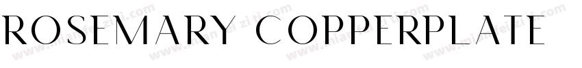 Rosemary Copperplate字体转换
